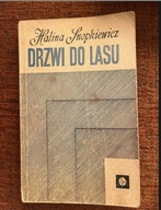 “Drzwi do lasu” Halina Snopkiewicz