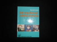 Jak wychować zdolne dziecko - David Lewis