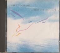 Chris De Burgh Spark To A Flame CD Irl