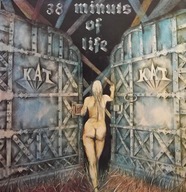 Kat – 38 Minuts Of Life - NM