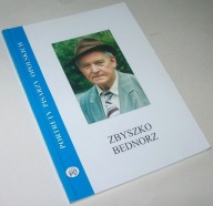 ZBYSZKO BEDNORZ Krystyna Heska-Kwaśniewicz /Autograf