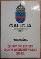 P. Sierżęga, Obchody 200. rocznicy odsieczy wiedeńskiej w Galicji (1883 r.)