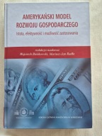 Amerykański model rozwoju gospodarczego Bieńkowski