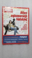 ATLAS AGLOMERACJI LODZKIEJ Express ilustrowany