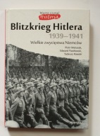 Blitzkrieg Hitlera 1939-1941 Edward Pawłowski Piotr Matusak Tadeusz Rawski