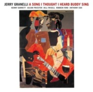 Jerry Granelli-A Song I Thought Heard Buddy Sing/ITM Bill Frisell