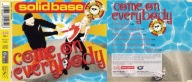eurodance: SOLID BASE Come On Everybody / This Is How We Do It / singiel CD