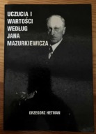Uczucia wartości według Jana Mazurkiewicza Grzegorz Hetman