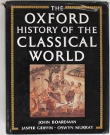 HISTORY OF THE CLASSICAL WORLD OKSFORDZKA HISTORIA STAROŻYTNA John Boardman