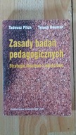 Zasady badań pedagogicznych T. Pilch T. Bauman