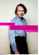 Interwencje 2 Michel Houellebecq