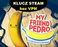 My Friend Pedro - - Klucz Steam (bez VPN) - AUTOMAT