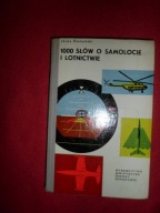 1000 słów o samolocie i lotnictwie Jerzy Domański