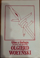 Głos z Gułagu Olgierd Wołyński BERBERUSZ Ewa rozmowa z Ewą
