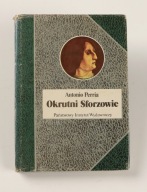Okrutni Sforzowie A.Perria