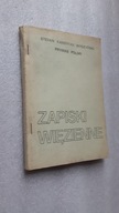 ZAPISKI WIEZIENNE - Stefan Wyszynski Prymas Polski (drugi obieg)