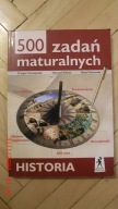 500 Zadań maturalnych - Historia - Szczepański Kalwat Kalinowska