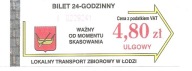 MPK ŁÓDŹ - BILET ZA 4.80 - (ULGOWY) - 24 GODZINNY