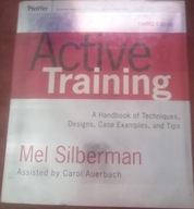 Active Training SILBERMAN Mel A Handbook of Techniques Designs