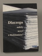 Dlaczego należy uczyć o Holokauście? J. Ambrosewicz-Jacobs
