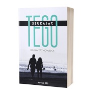 Szukając tego Kinga Tatkowska AUTOGRAF + DEDYKACJA