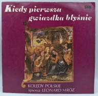 Kiedy pierwsza gwiazdka błysnie Leonard Mróz Winyl
