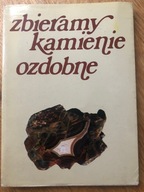 Zbieramy kamienie ozdobne