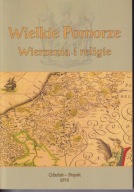 Wielkie Pomorze. Wierzenia i religie ; jak nowa
