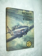 PUCHACZE CZUWAJĄ W MROKU - JANCZAK