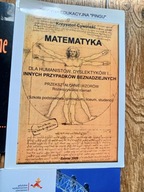 Matematyka. Dla humanistów, dyslektyków i innych przypadków beznadziejnych.
