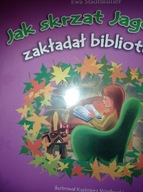 Jak skrzat Jagódka zakładał bibliotekę