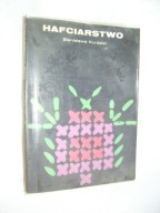 Hafciarstwo - Stanisława Kurdziel