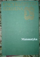 Encyklopedia szkolna MATEMATYKA