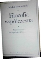 Filozofia współczesna. Wprowadzenie do zagadnień i kierunków. Tom 1 Michał