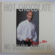 Hot Chocolate – No Doubt About It (Tequila-Mix) winyl EU 1987 EX