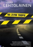 Na złym tropie Leena Lehtolainen