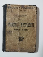 Mazanowski Charakterystyki literackie pisarzów Stanisław Wyspiański 1905 ?