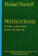 Michael Shurtleff - Przesłuchanie Wszystko, co aktor wiedzieć powinien...