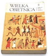 WIELKA OBIETNICA BIBLIA DLA DZIECI JOHANNA L. KLINK