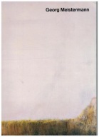 Georg Meistermann - Malarstwo Katalog podpis