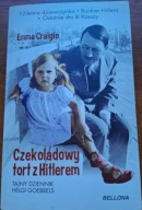Czekoladowy tort z Hitlerem Emma CRAIGIE Emma Tajny dziennik Helgi Goebbels