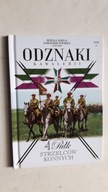 ODZNAKI KAWALERII 4 Pulk Strzelcow Konnych cz. 9
