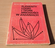 Elementy logiki i teorii mnogości w zadaniach Onyszkiewicz Marek 1975 BDB-