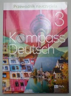 Kompass Deutsch 3 przewodnik KSIĄŻKA nauczyciela CD TESTY SPRAWDZIANY