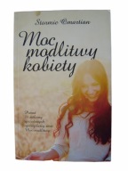 Moc modlitwy kobiety, Stormie Omartian