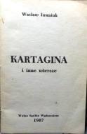 KARTAGINA i inne wiersze (wybór Autora) W. IWANIUK [KOMITYWA 1987] exlibris