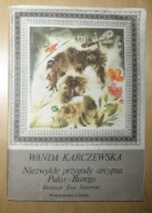 Wanda Karczewska - Niezwykłe przygody arcypsa Puka - Burego