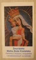 Zwycięska Matka Boża Kozielska - Patronka 2 Korpusu, MODLITWA