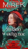 Światło w cichą noc Krystyna Mirek