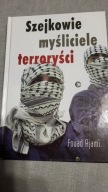 SZEJKOWIE MYŚLICIELE TERRORYŚCI FOUAD AJAMI